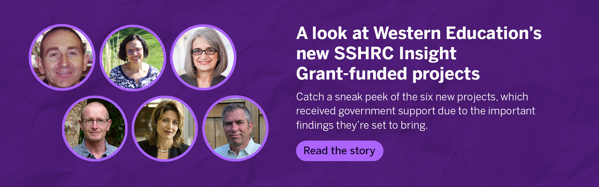 Six new projects led by researchers at the Faculty of Education at Western University have received Government of Canada support thanks to the important findings they’re set to bring.